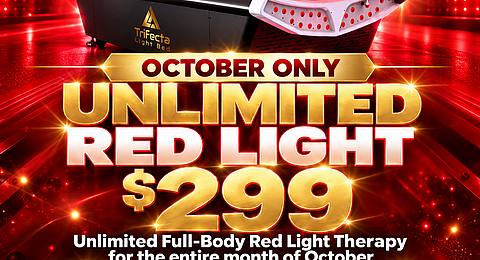 October Unlimited Red Light Therapy Special - ONLY $299!